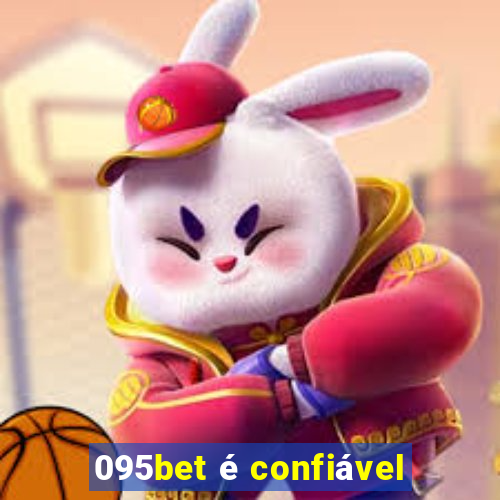 095bet é confiável